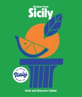 Recipes from Sicily 1784887528 Book Cover
