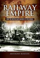 The Railway Empire 0719551706 Book Cover