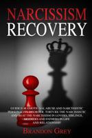 Narcissism Recovery: Guide for Emotional Abuse and Narcissistic Personality Disorder.Torture the Narcissistic and Beat the Narcissism in Lovers, Siblings, Mothers and Fathers in Life and Relationship. 1096729741 Book Cover