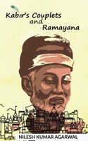 Kabir's Couplets and Ramayana B09TR3V6PC Book Cover