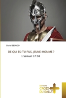 de Qui Es-Tu Fils, Jeune-Homme ? (French Edition) 6208863414 Book Cover