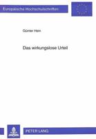 Das Wirkungslose Urteil 3631495153 Book Cover