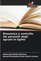 Bionomica e controllo dei parassiti degli agrumi in Egitto (Italian Edition) 6208368510 Book Cover