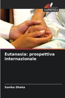 Eutanasia: prospettiva internazionale B0CH242K2P Book Cover