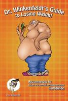 Dr. Klinkenfeldt's Guide to Losing Weight 1466282665 Book Cover