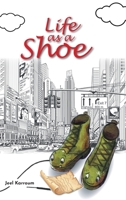 Life as a Shoe 0228825733 Book Cover