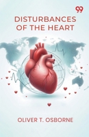 Disturbances Of The Heart 9376391829 Book Cover
