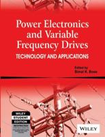 Power Electronics And Variable Frequency Drives: Technology And Applications 8126529342 Book Cover