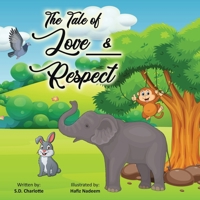 The Tale of Love & Respect B08XLCBN3Z Book Cover