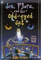 Jon Flora and the Odd Eyed Cat 0395670217 Book Cover