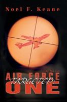 Targeted: Air Force One 059540913X Book Cover