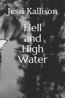 Hell and High Water B08GLSWTTV Book Cover