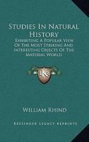 Studies in Natural History 1430446277 Book Cover