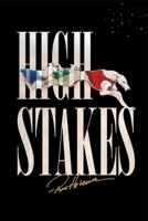 High Stakes 1976716829 Book Cover
