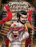 SAMURAI LEGENDS TAKEDA: Volume 1 B0CJ4KDWYX Book Cover