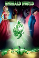 Emerald World 1458369323 Book Cover
