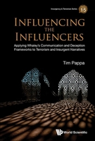 Influencing the Influencers 9819811961 Book Cover
