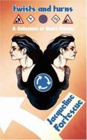 Twists and Turns: A Collection of short Stories 1847481027 Book Cover