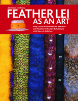 Feather Lei as an Art 1566477190 Book Cover