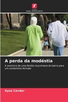 A perda da modéstia (Portuguese Edition) 6209392229 Book Cover