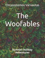 The Woofables: Summer Holiday Adventures B0C9SF8K2W Book Cover