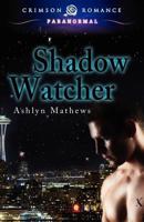 Shadow Watcher 1440556431 Book Cover