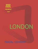 BRASSMANIA PARDAL TRUMPET vol.1: LONDON B09DJ94TRY Book Cover