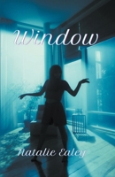 Window B09T5Z85VM Book Cover