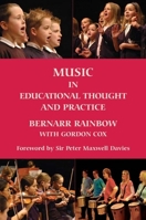 Music in Educational Thought and Practice: A Survey from 800 BC 1843833603 Book Cover