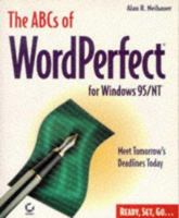 The ABCs of Wordperfect for Windows 95/Nt 0782118763 Book Cover