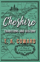 Cheshire: Traditions and History 1528701666 Book Cover