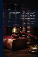 International Law Topics and Discussions 1245328743 Book Cover
