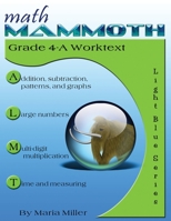 Math Mammoth Grade 4-A Worktext 1705495257 Book Cover