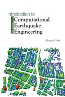 Introduction to Computational Earthquake Engineering: 3rd Edition 1786346192 Book Cover
