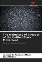 The trajectory of a leader of the Unified Black Movement 6207204158 Book Cover