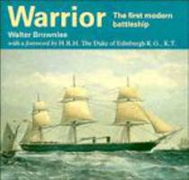 Warrior: The First Modern Battleship (Cambridge Introduction to World History) 0521275792 Book Cover