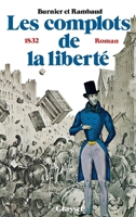 Les complots de la liberté - 1832 2246002389 Book Cover