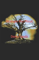 Stranger the Phruit B094Z6ZB92 Book Cover
