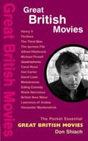 Great British Movies (Pocket Essentials) 1904048595 Book Cover
