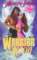 Warrior Moon (Futuristic Romance) 0505520834 Book Cover