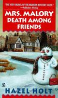Mrs. Malory: Death Among Friends 0330354825 Book Cover
