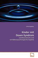 Kinder mit Down-Syndrom: Lerntheoretische und verhaltenspsychologische Aspekte 3639188802 Book Cover