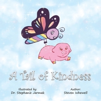 A Tail of Kindness B0BZB23WH1 Book Cover