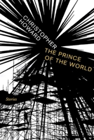 Prince of the World: Stories 1609804384 Book Cover