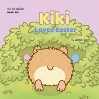 Kiki Loves Easter B0GSWKBNMJ Book Cover