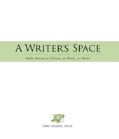 A Writer's Space: Make Room to Dream, to Work, to Write 159869460X Book Cover