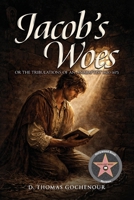 Jacob's Woes 1970658207 Book Cover