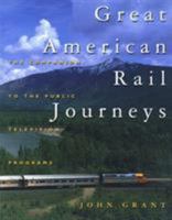 Great American Rail Journeys 0762706147 Book Cover