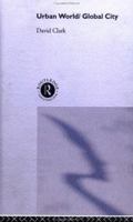 Urban World/Global City 041514437X Book Cover