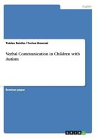 Verbal Communication in Children with Autism 3640508394 Book Cover